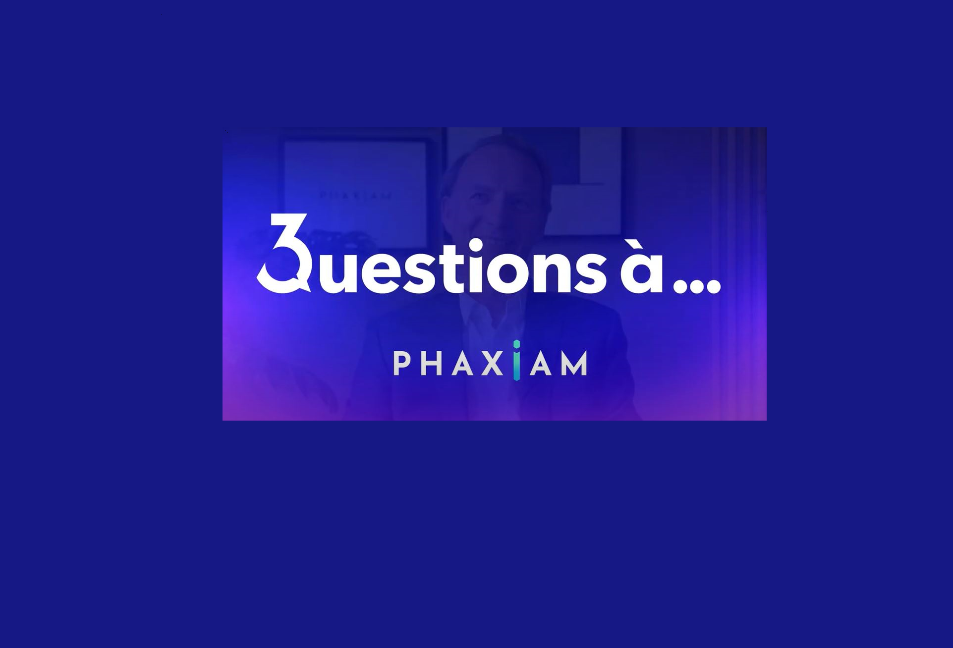3 questions à PHAXIAM – Webinaire du 27 novembre